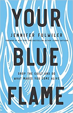 [ FreeCourseWeb ] Your Blue Flame - Drop the Guilt and Do What Makes You Come Alive
