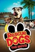 Rescue Dogs (2016) [WEBRip] [1080p] [YTS] [YIFY]