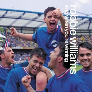 Robbie Williams - Sing When You're Winning (2000) Flac