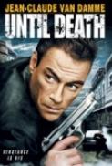 Until Death (2007) [1080p] [BluRay] [5.1] [YTS] [YIFY]