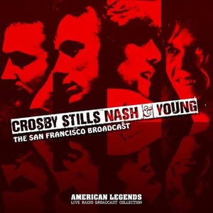 Crosby, Stills, Nash & Young - San Francisco Broadcast (2022) FLAC [PMEDIA] ⭐️