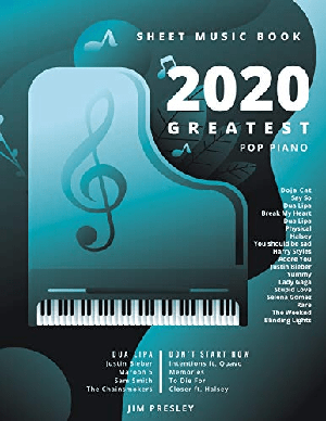 [ FreeCourseWeb ] 2020 GREATEST POP PIANO SHEET MUSIC BOOK - Songbooks For Piano - Piano Music - Sheet Music - Piano Sheet Music Popular Songs