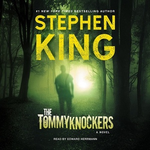 The Tommyknockers - Stephen King - 2016 (Horror) [Audiobook] (miok)