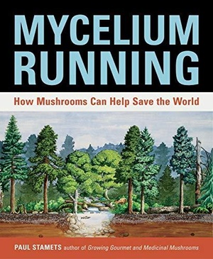 [ FreeCourseWeb ] Mycelium Running- How Mushrooms Can Help Save the World