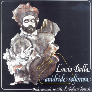 Lucio Dalla - Anidride Solforosa (1992 - Pop internazionale) [Flac 24-192]