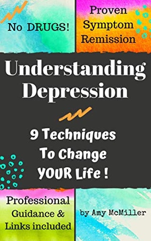 [ FreeCourseWeb ] Understanding Depression- 9 Techniques To Change YOUR Life!