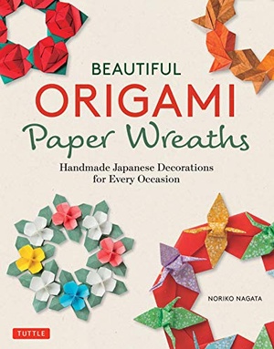 [ DevCourseWeb ] Beautiful Origami Paper Wreaths - Handmade Japanese Decorations for Every Occasion