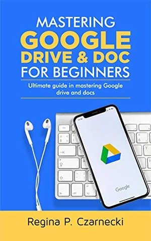 [ FreeCourseWeb ] Mastering Google Drive And Doc For Beginners - Ultimate Guide In Mastering Google Drive And Docs