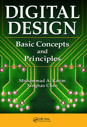 Digital Design: Basic Concepts and Principles (Instructor Resources)