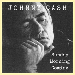 Johnny Cash - Sunday Morning Coming (2022) FLAC [PMEDIA] ⭐️