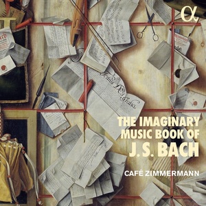 Café Zimmermann - The Imaginary Music Book of J.S. Bach (2021) [24Bit-96kHz] FLAC [PMEDIA] ⭐️