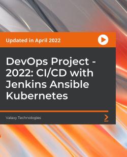PacktPub | DevOps Project - 2022: CI/CD with Jenkins Ansible Kubernetes [Video] [FCO]