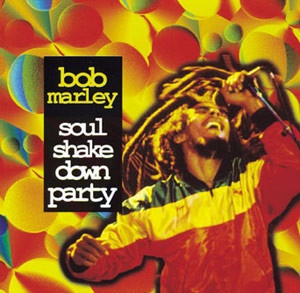 Bob Marley - Soul Shake Down Party 320 kbps 1993 [MP3]