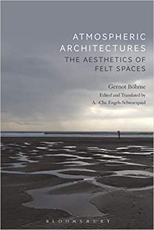 [ DevCourseWeb ] Atmospheric Architectures - The Aesthetics of Felt Spaces