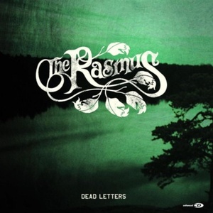 The Rasmus - Dead Letters ( 2004) Flac