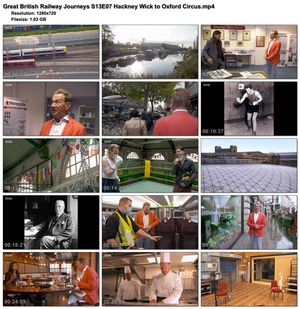 Great British Railway Journeys S13E07 Hackney Wick to Oxford Circus (1280x720p HD, 50fps, soft Eng subs)