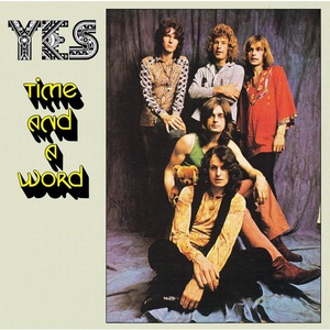Yes - Time And A Word (1970 - PopRock) [Flac 24-96]