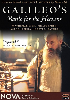 Galileo's Battle for the Heavens (2002, PBS Nova)