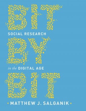 [ FreeCourseWeb ] Bit by Bit- Social Research in the Digital Age