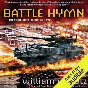 America Rising Book 3 Battle Hymn William C Dietz 2018 Sci Fi Audiobook miok WWRG