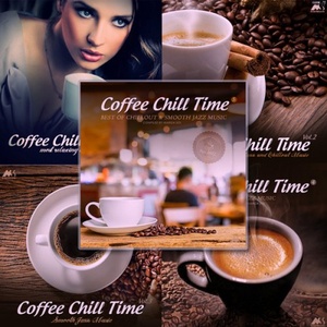VA - Coffee Chill Time Edition Vol. 1 - 5 (320) [DJ]