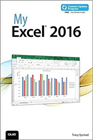 [ FreeCourseWeb ] My Excel 2016 (includes Content Update Program) (True PDF)