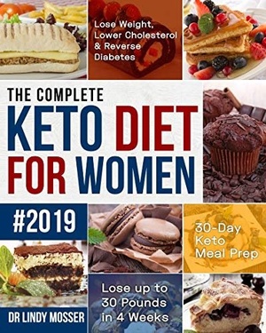 [ FreeCourseWeb ] The Complete Keto Diet for Women #2019- Lose Weight, Lower Cholesterol & Reverse Diabetes