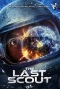 The Last Scout 2017 720p WEBRip 800 MB iExTV
