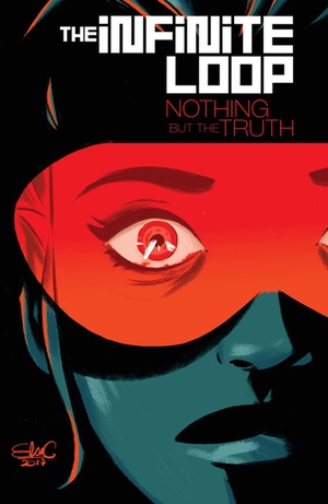 The Infinite Loop v02 - Nothing But the Truth (2018) (digital) (Son of Ultron-Empire).cbr [ettv] (- Nem -)