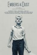 Embers.&.Dust.2016.1080p.WEBRip.x264.AAC.HORiZON-ArtSubs