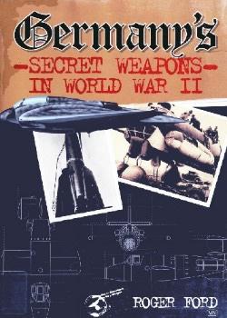 Germany's Secret Weapons In WWII