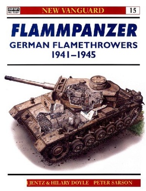 [ FreeCourseWeb ] Flammpanzer German Flamethrowers 1941-45 (Osprey New Vanguard 15)