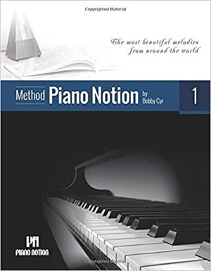 [ FreeCourseWeb ] Piano Notion Method Book One - The most beautiful melodies from around the world