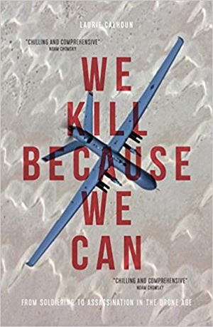 [ FreeCourseWeb ] We Kill Because We Can- From Soldiering to Assassination in the Drone Age