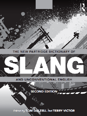 [ FreeCourseWeb ] The New Partridge Dictionary of Slang and Unconventional English (Dictionary of Slang and Unconvetional English), 2nd Edition