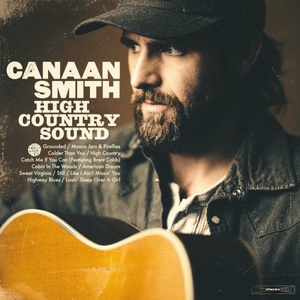 Canaan Smith - High Country Sound (2021) Mp3 320kbps [PMEDIA] ⭐️