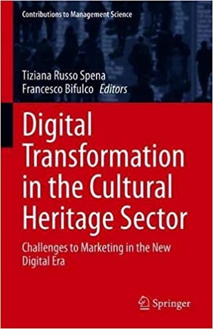 [ FreeCourseWeb ] Digital Transformation in the Cultural Heritage Sector - Challenges to Marketing in the New Digital Era