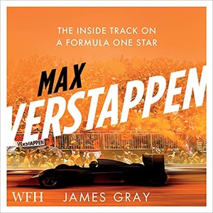 Max Verstappen - James Gray - 2021 (Biography) [Audiobook] (miok)