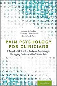[ CourseWikia ] Pain Psychology for Clinicians - A Practical Guide for the Non-Psychologist Managing Patients with Chronic Pain