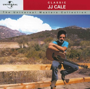 JJ Cale - Classic Universal Masters Collection [gnodde]