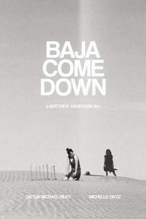 Baja.Come.Down.2022.1080p.WEB-DL.AAC2.0.H.264-EVO[TGx]