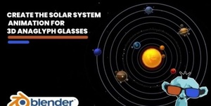 [ FreeCourseWeb ] Blender Interior Design & Create The Solar System Animation For 3D Anaglyph Glasses