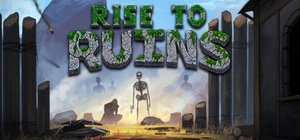 Rise to Ruins v03.06.2022