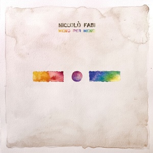 Niccolò Fabi - Meno per meno (2022 Pop) [Flac 24-44]