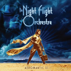 The Night Flight Orchestra - Aeromantic II (2021) Mp3 320kbps [PMEDIA] ⭐️