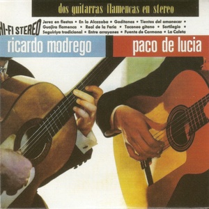Paco de Lucia & Ricardo Modrego - Dos Guitarras Flamencas en Stereo (1965) [EAC-FLAC]