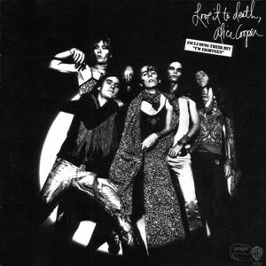 Alice Cooper - Love It To Death (2017 Rhino Reissue) PBTHAL (1971 - Rock) [Flac 24-96 LP]