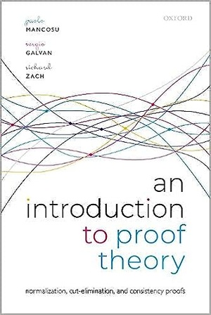 An Introduction to Proof Theory: Normalization, Cut-Elimination, and Consistency Proofs