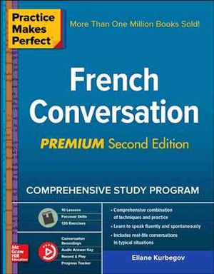 Practice Makes Perfect - French Conversation, Premium (2nd Ed)(gnv64)