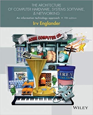 [ FreeCourseWeb ] The Architecture of Computer Hardware, Systems Software, and Networking- An Information Technology Approach 5th Edition (EPUB)